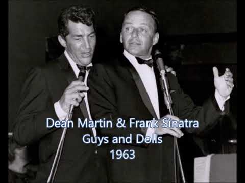 Dean Martin &  Frank Sinatra 'Guys and Dolls' live on stage 1963 (Audio)