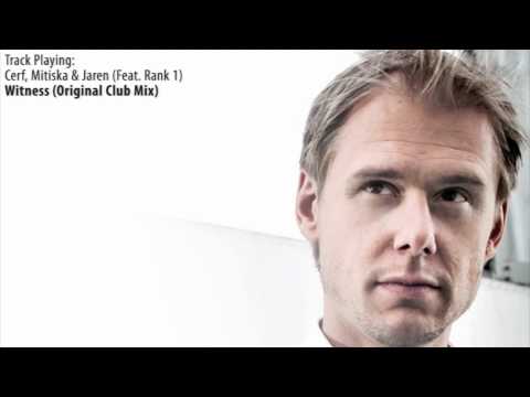 ASOT 534: Cerf, Mitiska & Jaren with Rank 1 - Witness (Original Club Mix) - UCalCDSmZAYD73tqVZ4l8yJg