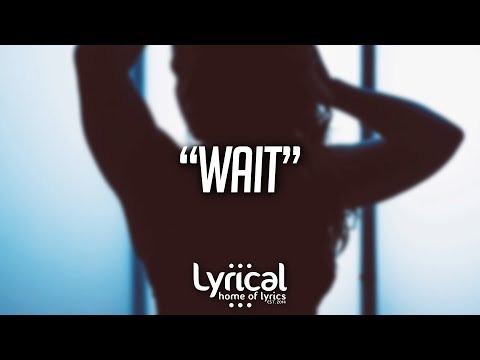 Jay Warren - Wait (Lyrics) - UCnQ9vhG-1cBieeqnyuZO-eQ