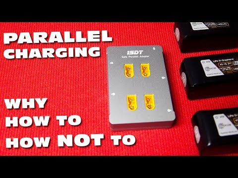 Parellel (LIPO) Charging. Why would you? How to do it Safely? - UCNw7XWzFGn8SWSQvS7Q5yAg