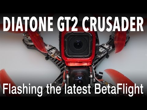 Diatone GT2-200 Crusader - Flashing the latest version of Betaflight - UCmU_BEmr7Nq_H_l9XxUglGw