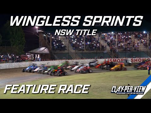 Wingless Sprints | NSW Title - A-Main - Lismore - 14th Jan 2023 | Clay-Per-View Highlights - dirt track racing video image