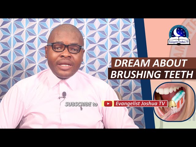 What Does It Mean To Dream About Brushing Teeth?