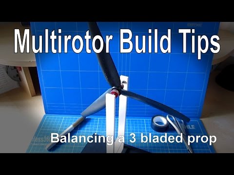 Multirotor build tips: 3 blade prop balancing - UCp1vASX-fg959vRc1xowqpw