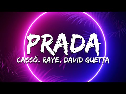 Cassö x Raye x D Block Europe - Prada (David Guetta & Hypaton Remix) [Lyrics]