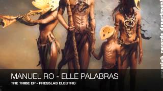 MANUEL RO - THE TRIBE