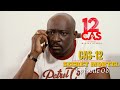 12 CAS ( CAS 12 ) SECRET MORTEL - Episode 08 ( S?rie Africaine )