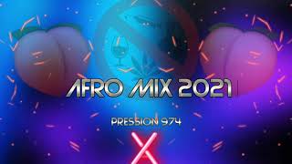 DJ LO - AFRO MIX (PRESSION 974) 2021