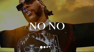"No No" - Burna Boy x Wizkid x Rema Type Beat | Afrobeat Instrumental
