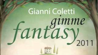 Gianni Coletti - Gimme Fantasy (Gianni Coletti 2011 Sax Extended)
