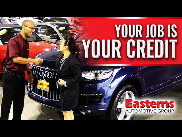 Car Dealership Where Your Job is Your Credit