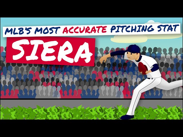 What Is Siera In Baseball?
