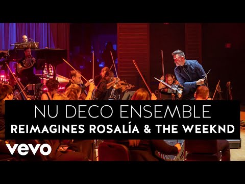 Nu Deco Ensemble - LA FAMA - Nu Deco Ensemble Performs Rosalia and The Weeknd