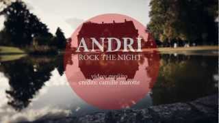 ANDRI - ROCK THE NIGHT