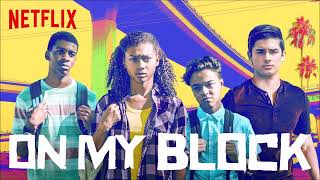BLESSED - Sorrows (Audio) [ON MY BLOCK - 1X01 - SOUNDTRACK]