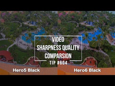 GoPro Hero6 vs Hero5 SHARPNESS QUALITY COMPARISON - GoPro Tip #604 - UCTs-d2DgyuJVRICivxe2Ktg