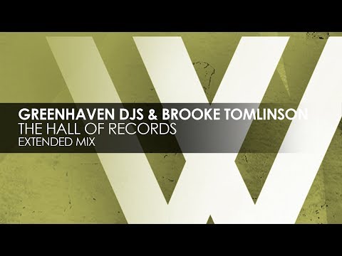 Greenhaven DJs & Brooke Tomlinson - The Hall Of Records (Extended Mix) - UCvYuEpgW5JEUuAy4sNzdDFQ