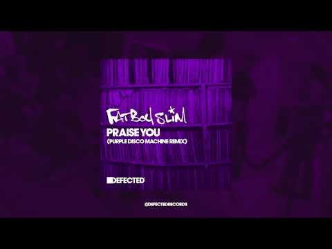 Fatboy Slim 'Praise You’ (Purple Disco Machine Extended Remix) - UCnOxaDXBiBXg9Nn9hKWu6aw