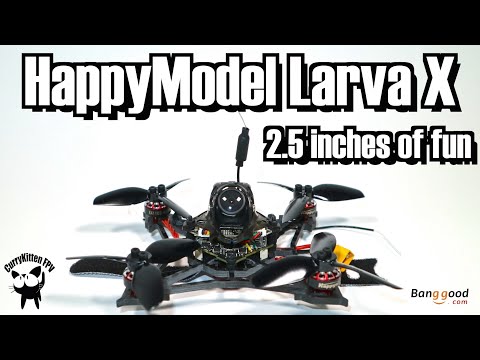 The HappyModel Larva X, a fantastic 100mm micro quad.  Supplied by Banggood - UCcrr5rcI6WVv7uxAkGej9_g