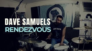 Dave Samuels - Rendezvous - Thiago Vilela Drum Cover
