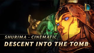 Shurima: Descent into the Tomb | Cinematic - League of Legends