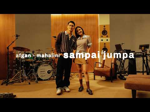 Afgan, Mahalini - Sampai Jumpa | Retrospektif Duets