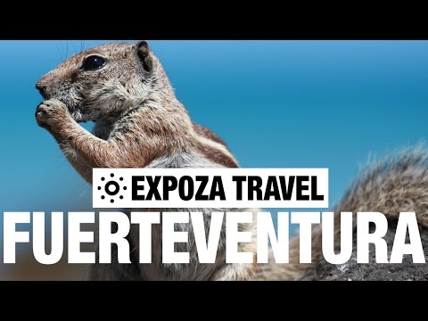 Fuerteventura (Spain) Vacation Travel Video Guide - UC3o_gaqvLoPSRVMc2GmkDrg