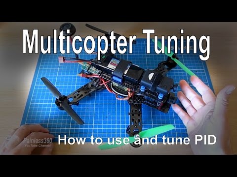 Multicopter Tuning - Introduction to PID theory and how to tune your multirotor - UCp1vASX-fg959vRc1xowqpw