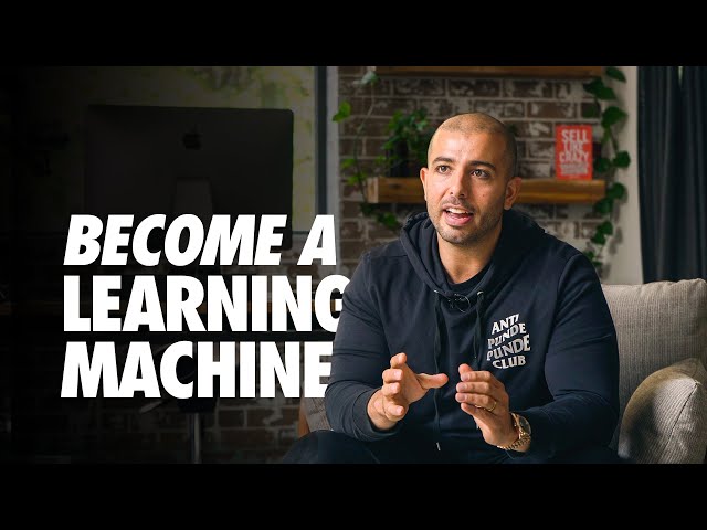 How to Become a Learning Machine