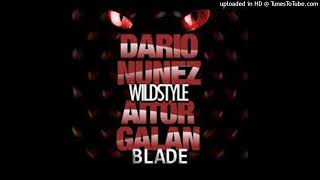 DARIO NUÑEZ & AITOR GALAN - Blade (Original Mix)