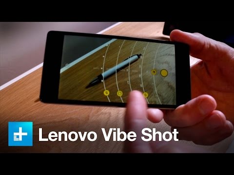 Lenovo Vibe Shot - Hands On - UC8wXC0ZCfGt3HaVLy_fdTQw