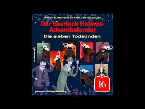 Die sieben Todsünden (Der Sherlock Holmes Adventkalender 2022 – Teil 16) Krimi Hörbuch