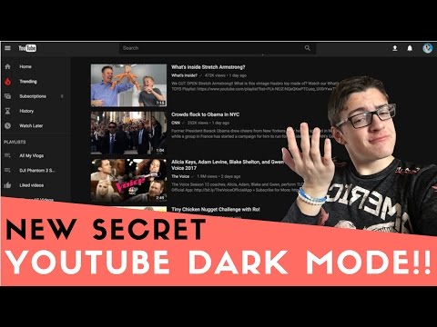 HOW TO ENABLE SECRET DARK MODE ON YOUTUBE!! [2017] - UCJesHlByPQRfYP7a6Zn_m2A