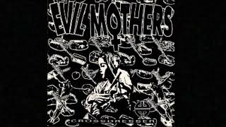Evil Mothers - Crossdresser(1992) full album