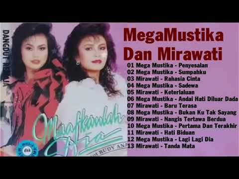 Dangdut Lawas Mega Mustika dan Mirnawati Pilihan Tahun 80an 90an