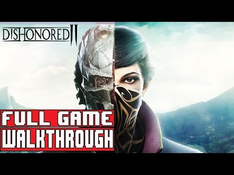 DISHONORED 2 Gameplay Walkthrough Part 1 FULL GAME (1080p) - No Commentary (Non-Lethal) - UCm4WlDrdOOSbht-NKQ0uTeg