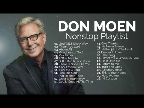 Don Moen Best Worship Songs Nonstop Playlist