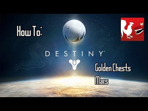 How To: Destiny - Mars' Golden Chests - UCzH3iADRIq1IJlIXjfNgTpA