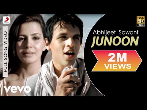 Abhijeet Sawant - Junoon - UC3MLnJtqc_phABBriLRhtgQ