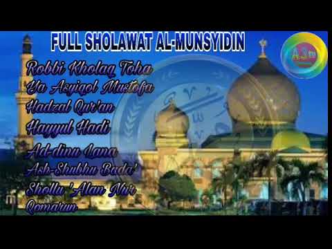 Sholawat FULL AL-MUNSYIDIN Ter-MANTUL.😍😍