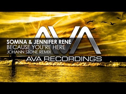 Somna & Jennifer Rene - Because You're Here (Johann Stone Remix) - UCvYuEpgW5JEUuAy4sNzdDFQ