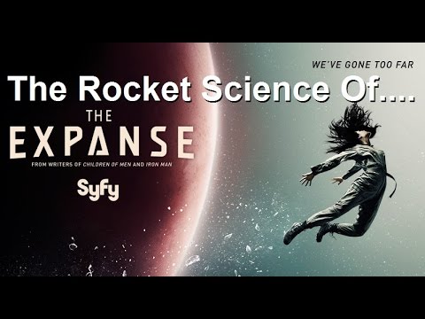 The Rocket Science of 'The Expanse' - UCxzC4EngIsMrPmbm6Nxvb-A