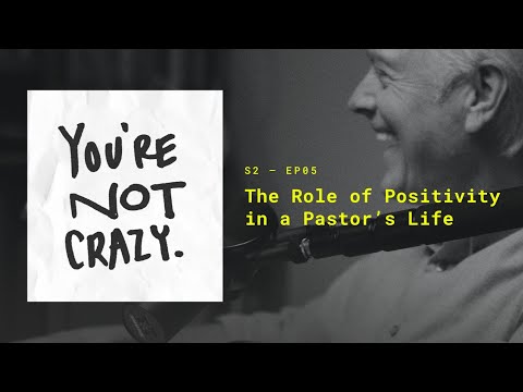 The Role of Positivity in a Pastors Life