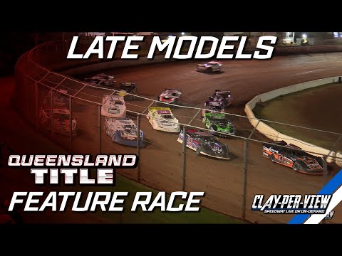 Late Models | Queensland Title 2024/25 - Toowoomba - 12th Apr 2025 | Clay-Per-View - dirt track racing video image