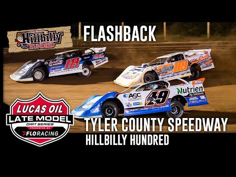 Lucas Oil Late Model Dirt Series | Flashback - 55th Annual #HillbillyHundred | Tyler County Speedway - dirt track racing video image
