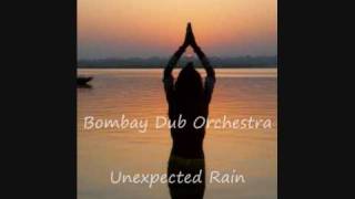Bombay Dub Orchestra - Unexpected Rain (Relaxation music)