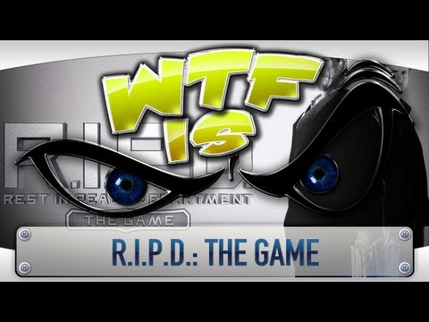 ► WTF Is... - R.I.P.D.: The Game ? - UCy1Ms_5qBTawC-k7PVjHXKQ