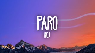 Nej - Paro (sped up) Lyrics | allo allo tik tok song