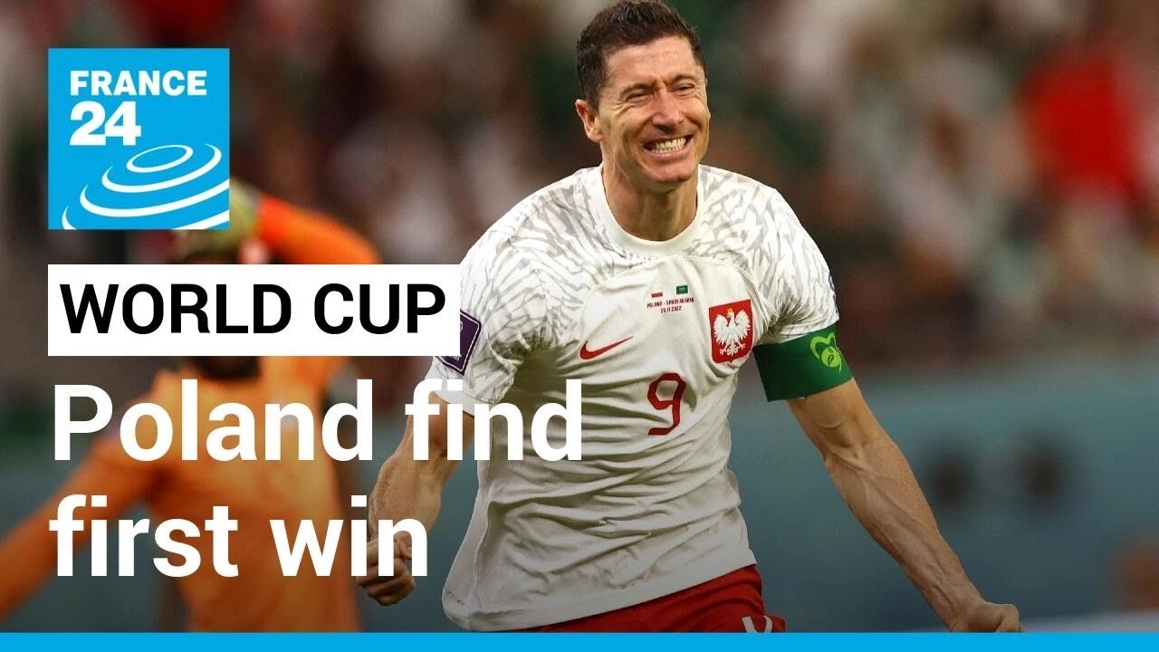 Poland find first win: Lewandowski scores to help beat Saudi Arabia 2-1 • FRANCE 24 English