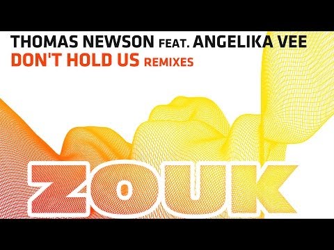 Thomas Newson feat. Angelika Vee - Don't Hold Us (Bixel Boys Remix) - UCGZXYc32ri4D0gSLPf2pZXQ